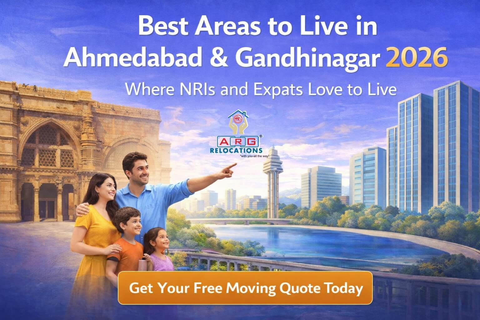 Best Areas to Live in Ahmedabad - ARG